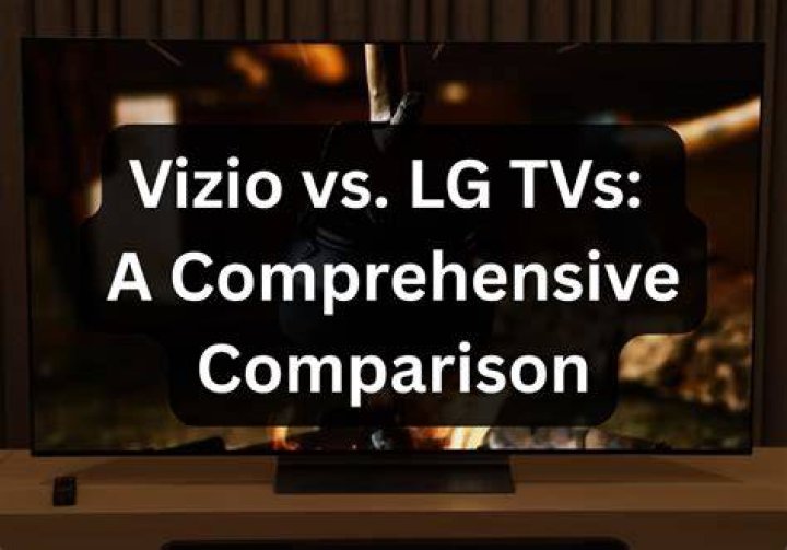 Is Vizio or LG better